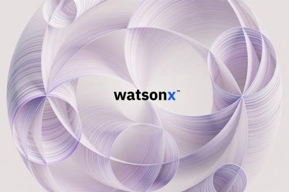 IBM تطلق منصة Watsonx لتسريع اعتماد وتطبيق الذكاء الاصطناعي للمؤسسات #تطبيقات